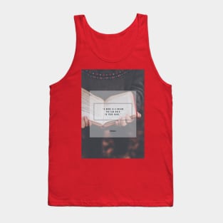 A book is a dream Tank Top